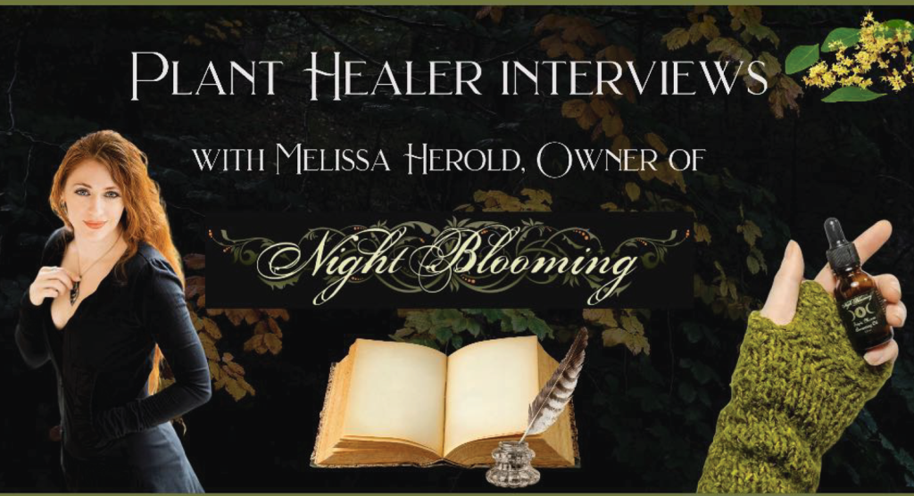 Plant Healer interview banner with Melissa Herold, owner of NightBlooming, an open book and quill